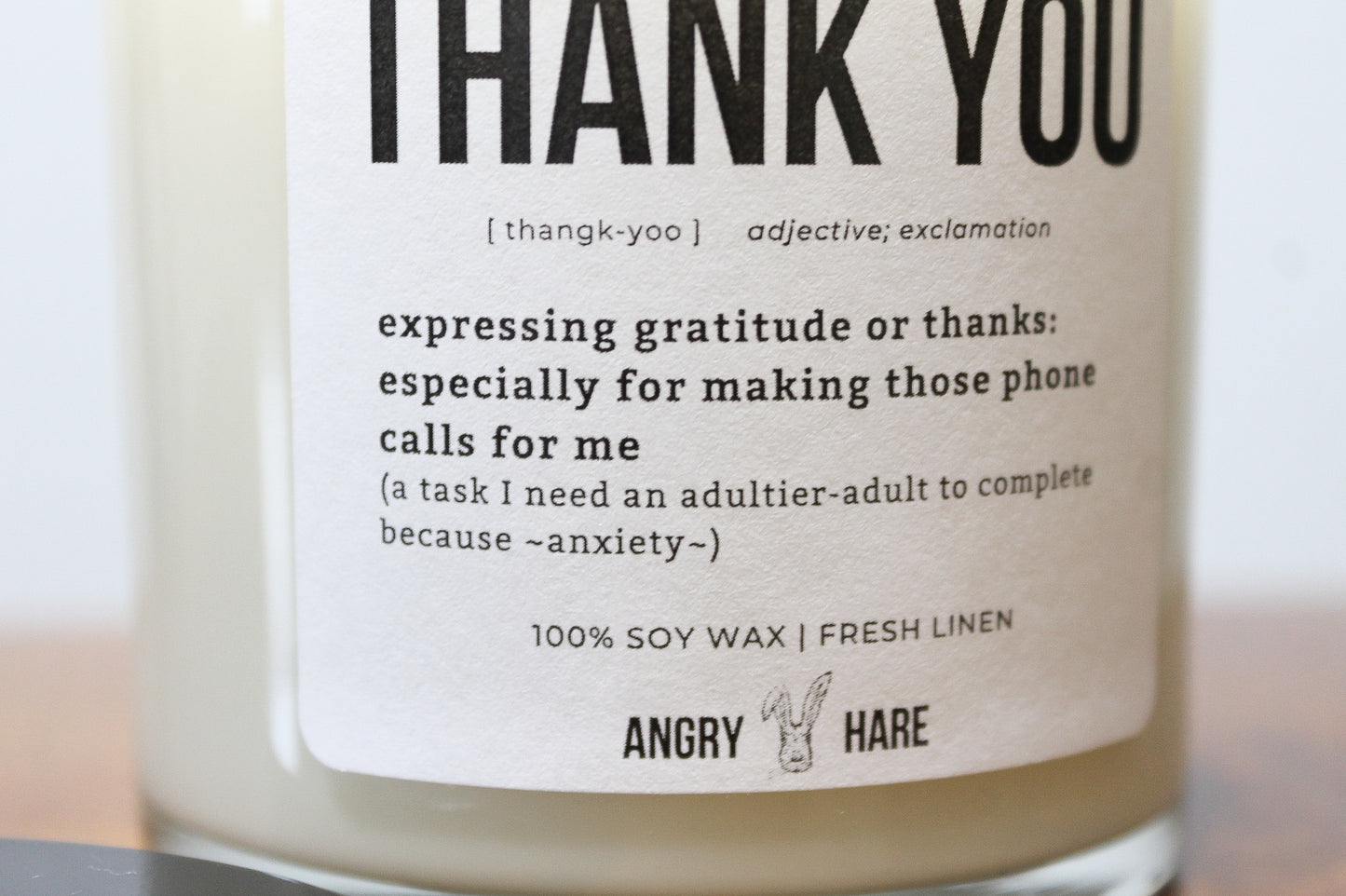 Thank You For Making Phone Calls For Me | Funny Gift 8oz Soy Wax Candle