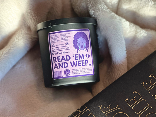 Read 'Em And Weep | 8oz Soy Wax Candle