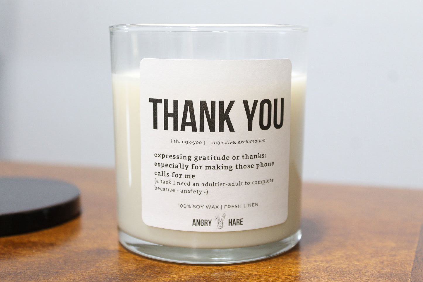 Thank You For Making Phone Calls For Me | Funny Gift 8oz Soy Wax Candle