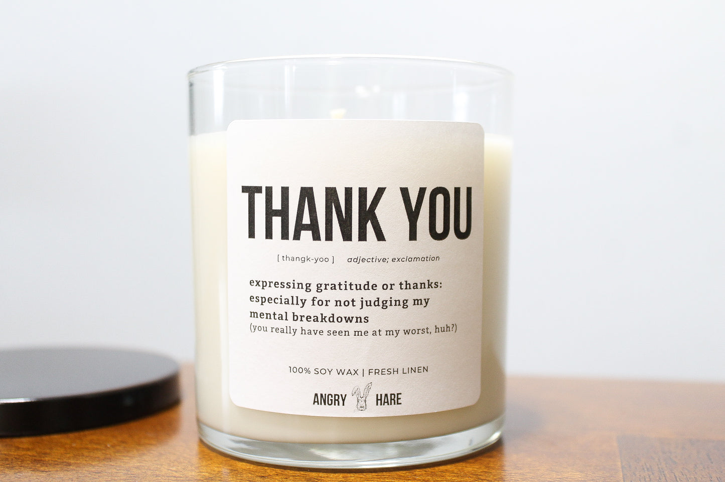 Thank You For Not Judging My Mental Breakdowns | Funny Gift 8oz Soy Candle